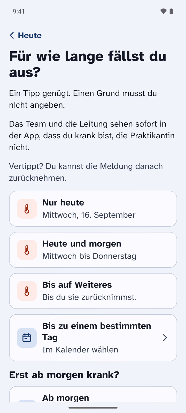 „Für wie lange fällst du aus?“ mit vier Möglichkeiten